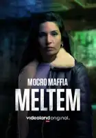  Марокканская мафия: Мельтем смотреть онлайн фильм 1 сезон 